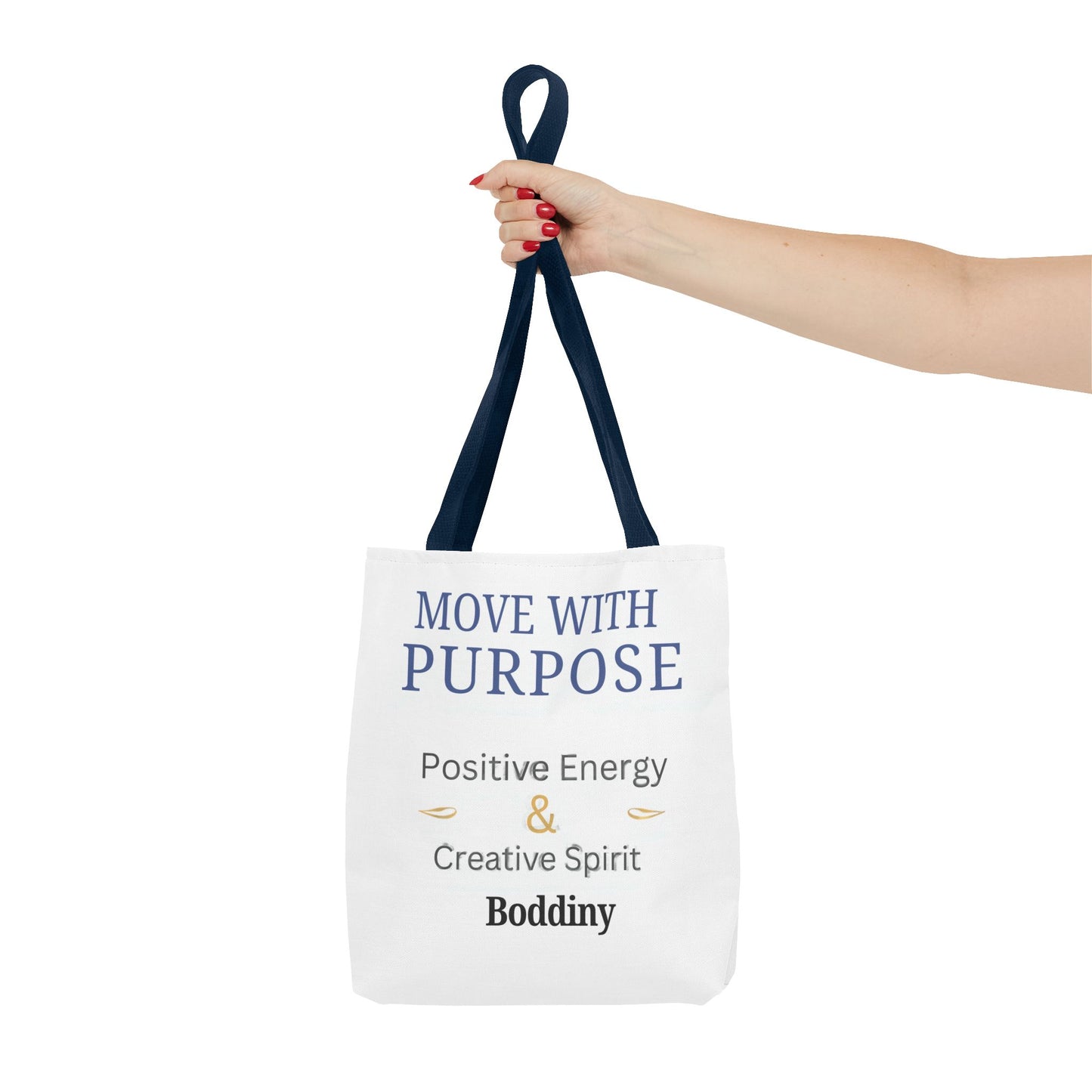Move With Purpose Tote Bag — Positive Energy & Creative Spirit Inspirational Tote