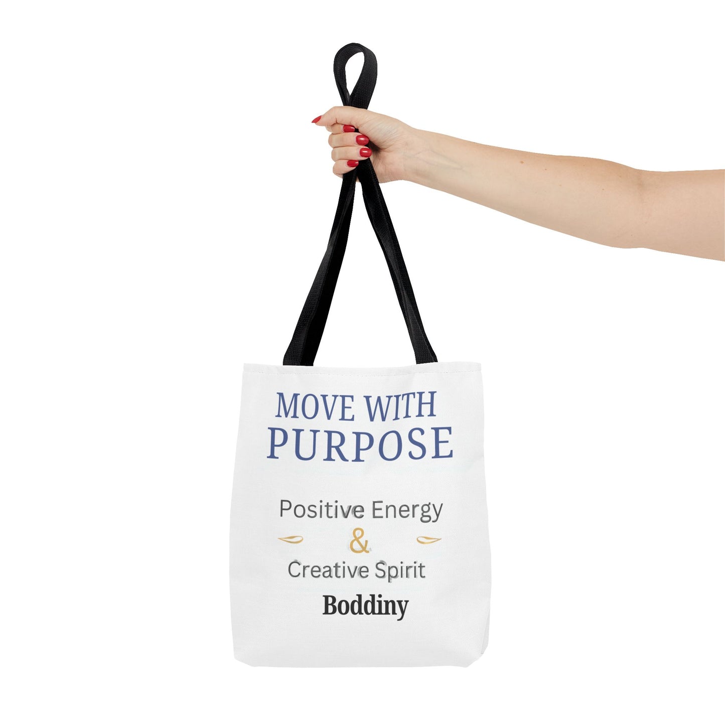 Move With Purpose Tote Bag — Positive Energy & Creative Spirit Inspirational Tote